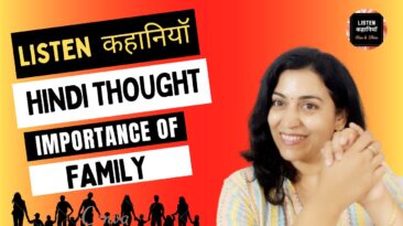 Importance Of Family | Thought | Hindi Motivational Video | Listen Kahaniyan | Akanchha