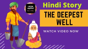 The Deepest Well | Motivational Story Video | Listen Kahaniyan | Akanchha | Hindi